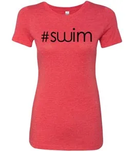 #Swim Ladies Tri Blend Tee